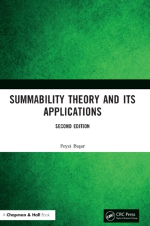 Summability Theory and Its Applications