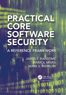 Practical Core Software Security: A Reference Framework