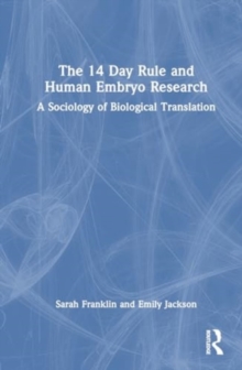 Image for The 14 Day Rule and Human Embryo Research