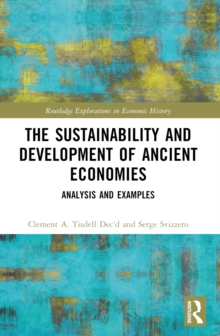 Sustainability and Development of Ancient Economies