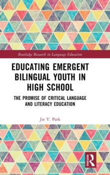 Image for Educating Emergent Bilingual Youth in High School