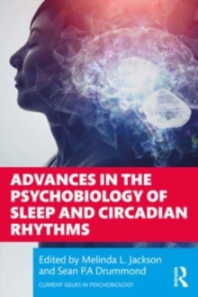 Image for Advances in the Psychobiology of Sleep and Circadian Rhythms