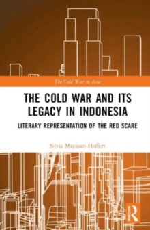 Image for The Cold War and its Legacy in Indonesia