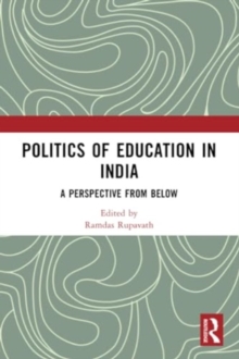 Image for Politics of education in India  : a perspective from below