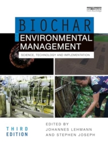 Image for Biochar for Environmental Management : Science, Technology and Implementation