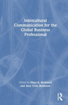 Intercultural Communication for the Global Business Professional