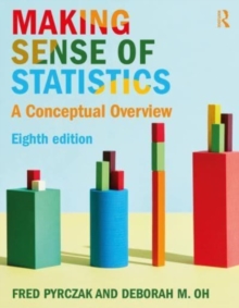 Making Sense of Statistics: A Conceptual Overview