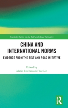 China and International Norms: Evidence from the Belt and Road Initiative