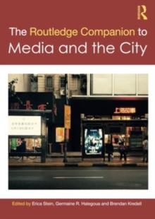 Image for The Routledge Companion to Media and the City
