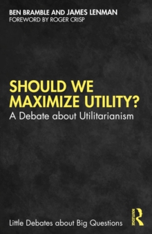 Image for Should We Maximize Utility?