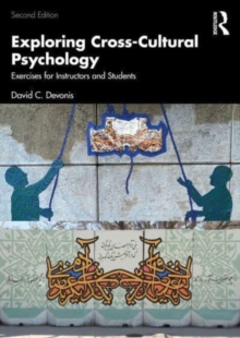 Exploring Cross-Cultural Psychology: Exercises for Instructors and Students