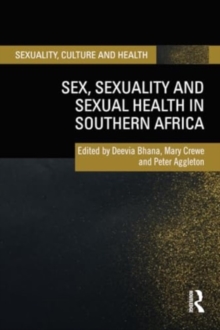 Image for Sex, Sexuality and Sexual Health in Southern Africa