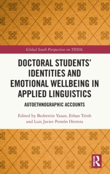 Image for Doctoral Students’ Identities and Emotional Wellbeing in Applied Linguistics