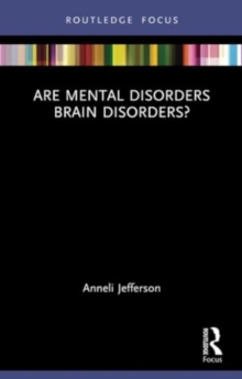 Image for Are Mental Disorders Brain Disorders?