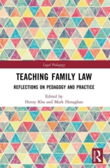 Teaching Family Law: Reflections on Pedagogy and Practice