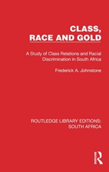 Image for Class, Race and Gold