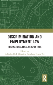 Discrimination and Employment Law: International Legal Perspectives