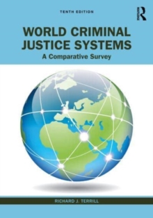 World Criminal Justice Systems: A Comparative Survey