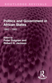 Image for Politics and Government in African States : 1960 - 1985
