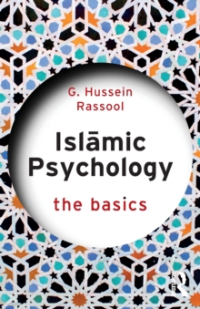 Islamic Psychology: The Basics