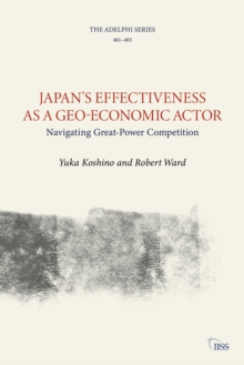 Image for Japan’s Effectiveness as a Geo-Economic Actor
