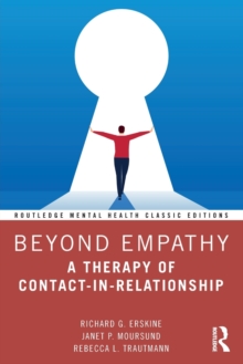 Beyond Empathy: A Therapy of Contact-in-Relationship