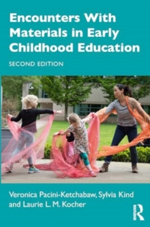 Image for Encounters with materials in early childhood education