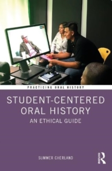 Image for Student-Centered Oral History