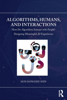 Image for Algorithms, Humans, and Interactions