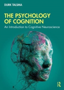 Image for The psychology of cognition  : an introduction to cognitive neuroscience