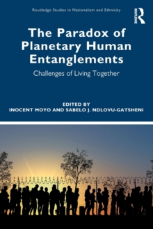Image for The Paradox of Planetary Human Entanglements