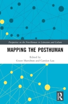 Image for Mapping the Posthuman