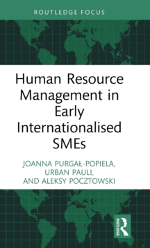 Human Resource Management in Early Internationalised SMEs