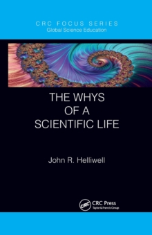 Image for The Whys of a Scientific Life