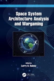 Image for Space system architecture analysis and wargaming