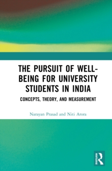 Pursuit of Well-being for University Students in India