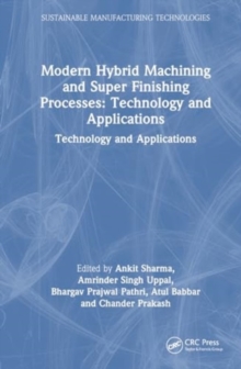 Image for Modern Hybrid Machining and Super Finishing Processes
