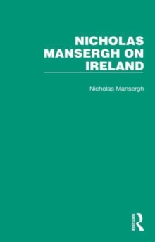 Image for Nicholas Mansergh on Ireland