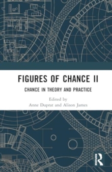 Image for Figures of Chance II : Chance in Theory and Practice