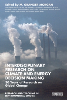 Interdisciplinary Research on Climate and Energy Decision Making: 30 Years of Research on Global Change