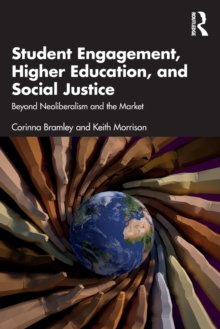 Image for Student Engagement, Higher Education, and Social Justice