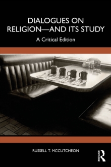 Image for Dialogues on Religion—and its Study