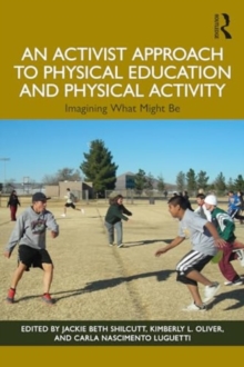Image for An Activist Approach to Physical Education and Physical Activity
