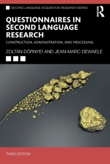 Questionnaires in Second Language Research: Construction, Administration, and Processing