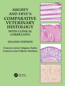 Image for Aughey and Frye’s Comparative Veterinary Histology with Clinical Correlates