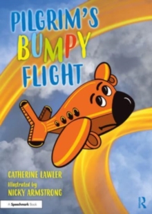 Pilgrim’s Bumpy Flight: Helping Young Children Learn About Domestic Abuse Safety Planning