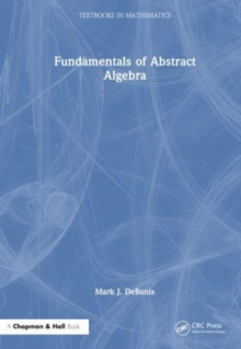 Image for Fundamentals of Abstract Algebra