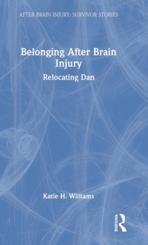 Image for Belonging After Brain Injury