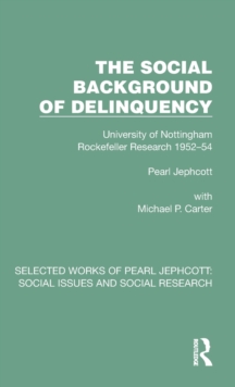 Image for The social background of delinquency
