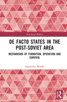 Image for De Facto States in the Post-Soviet Area